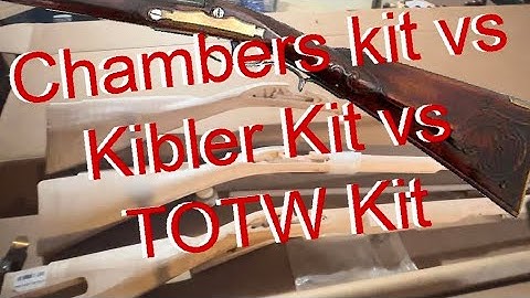 Chambers Kit Vs Kibler Kit Vs TOTW Kit