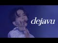 ONE N' ONLY - DEJAVU [가사/해석/歌詞]