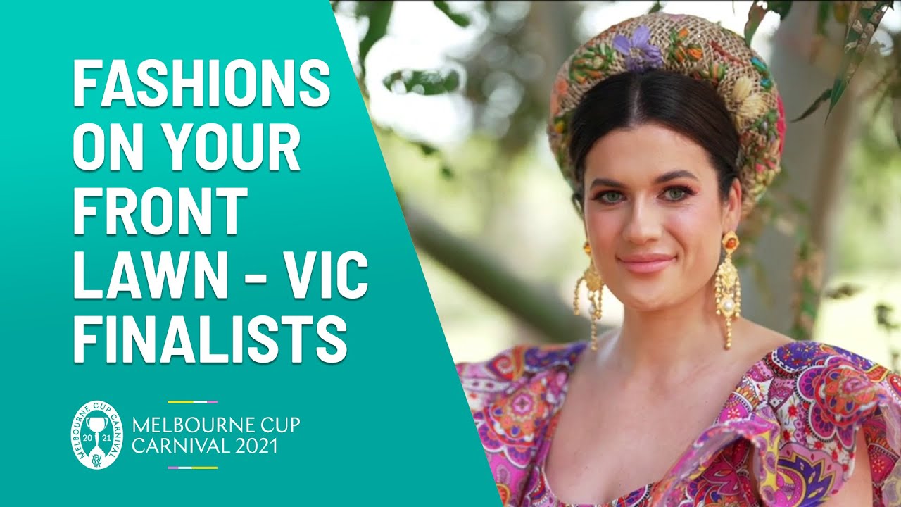 Myer Fashions On Your Front Lawn 2021 - VIC Finalists | Melbourne Cup Carnival | Channel 10