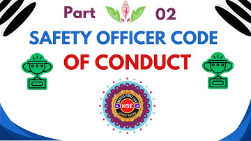 Safety Officer code of conduct Part 2 | codes of conduct set by ASSP #safetyfirstlife #codeofconduct