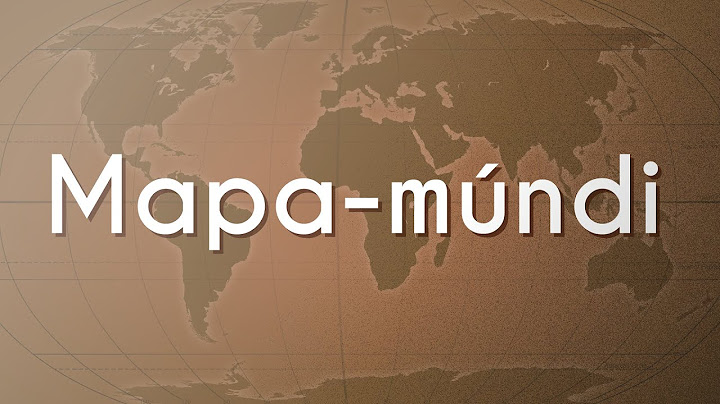 Mapa-múndi - Brasil Escola