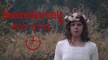 doomsdaycult - No Evil (Official Music Video)