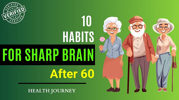 10 Daily Habits That Keep Your Brain Sharp After 60 | Health Journey
