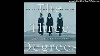 The Three Degrees Out Of The Past Into The Future 06 I&#39;m Thru With Him