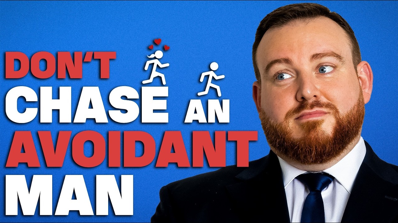 How To Love An Avoidant Man (PART 1) - YouTube