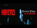 The 69 Eyes - Betty Blue (JTV 2022 Remix)