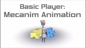 Tutorial - Basic Player(Unity)#2: Mecanim Animation