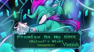 [MUSIC] 'Promise On My SOUL' (Ralsei's Wish) (Original Music) VIETSUB