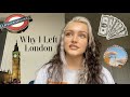 WHY I LEFT LONDON!! why you should move out of the city! 🚉🙋🏻‍♀️