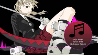 Soul Eater Opening 1 Resonance Nightcore