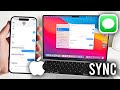 How To Sync Messages From iPhone To Mac - Full Guide