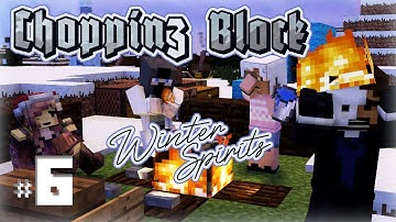 Chopping Block - S03 Ep6 - The Last Kills of the Year