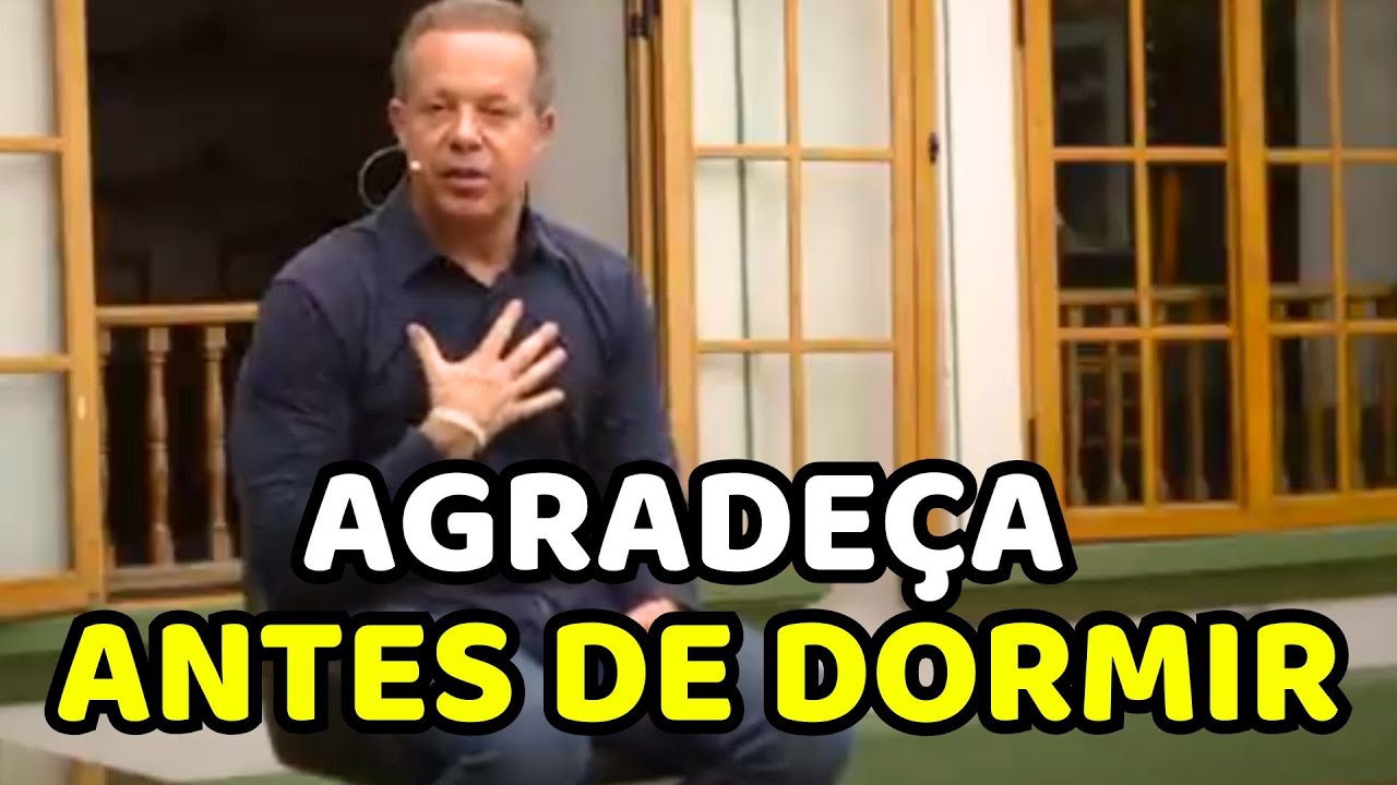 ANTES DE DORMIR AGRADEÇA POR 7 MINUTOS… E ACORDE AMANHÃ COM UMA VIDA NOVA – JOE DISPENZA (DUBLADO)