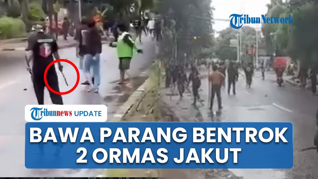 Detik-detik 2 Ormas Bentrokan di Kelapa Gading, Bawa Samurai hingga Parang, Diduga karena Lahan