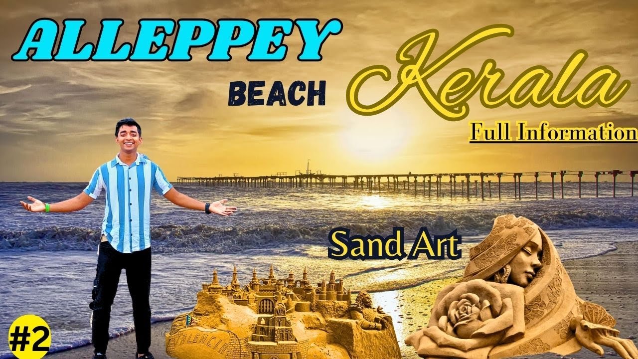 Alleppey Beach Kerala Longest And Best Beach In Kerala Full Detail ...