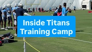 Inside Titans Training Camp