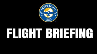 Young Eagles Briefing | First steps and what to expect #eaa
