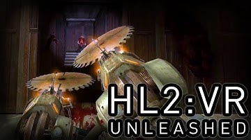 Half Life 2: VR Mod - Unleashed Release Trailer (Out Now!)