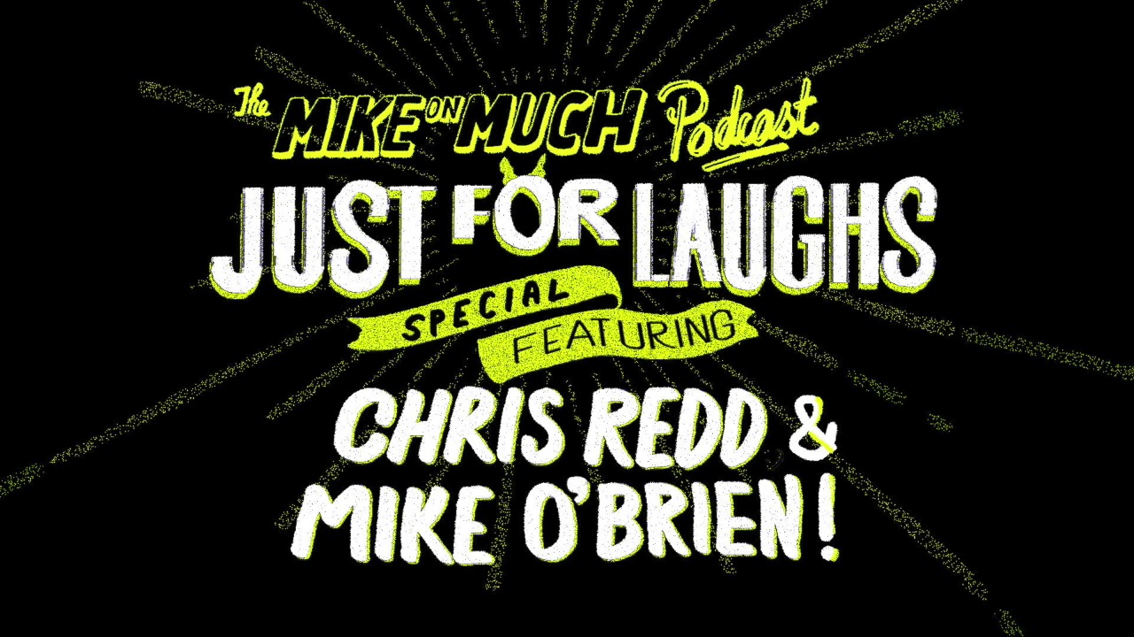 Chris Redd & Mike O'Brien (