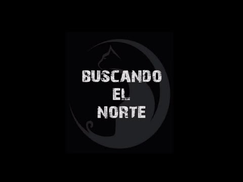 Letra "Buscando el norte"