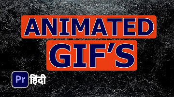 How to Make GIF file in Premiere pro hindi | How to Create Animated GIF in Premiere Pro CC