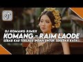 🔥 Remix Viral TikTok 2023: Dj Sebab Kau Terlalu Indah & Komang - Raim Laode Versi Jedag Jedug