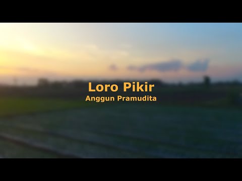 Loro Pikir - (Official Music Video)--Video liryc