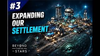 🏠🚀 Beyond These Stars - Expanding Our Floating Space Settlement