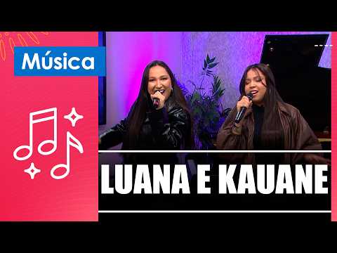 Curta sua tarde ao som de Luana e Kauane! – 06/08/26