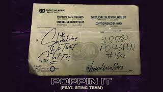 Watch Shoreline Mafia Poppin It feat Stinc Team video