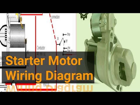 Starter Motor Wiring Diagram - YouTube