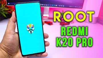 Easy Way to ROOT Redmi K20 Pro  | Magisk Manager