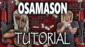 How To Make BEATS for OSAMASON like PSYKOTIC l Fl Studio Tutorial