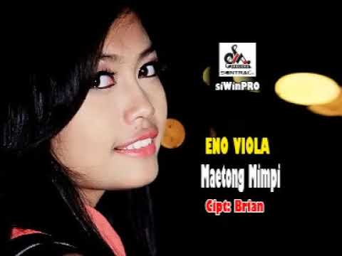 Eno Viola - Maetong Mimpi