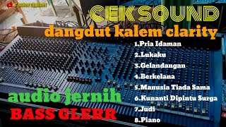 BIKIN CANDU 🔊 CEK SOUND DANGDUT KALEM BASS GLERR SPEK CLARITY 🔊 AUDIO JERNIH TERBARU 2026