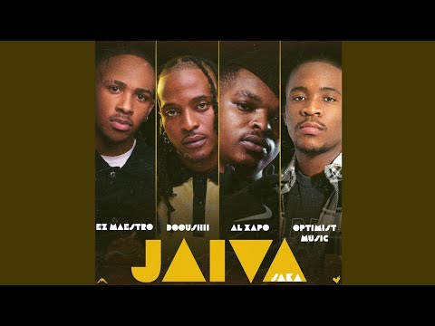 Ez Maestro x Dooushii x Al Xapo & Optimist Music ZA - Jaiva (Saka) [Official Audio]