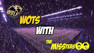 Wots With The Missters