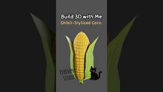 Paint 3D with Me ✏️ a Ghibli-Style Stylized Corn 🌽 in Blender, Krita & Ucupaint