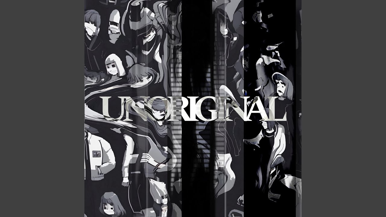 Watch UNORIGINAL on YouTube Watch UNORIGINAL on YouTube