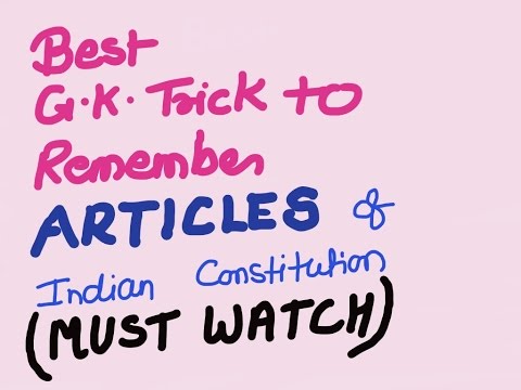 best gk trick to remember articles of ConsTipsution part 2