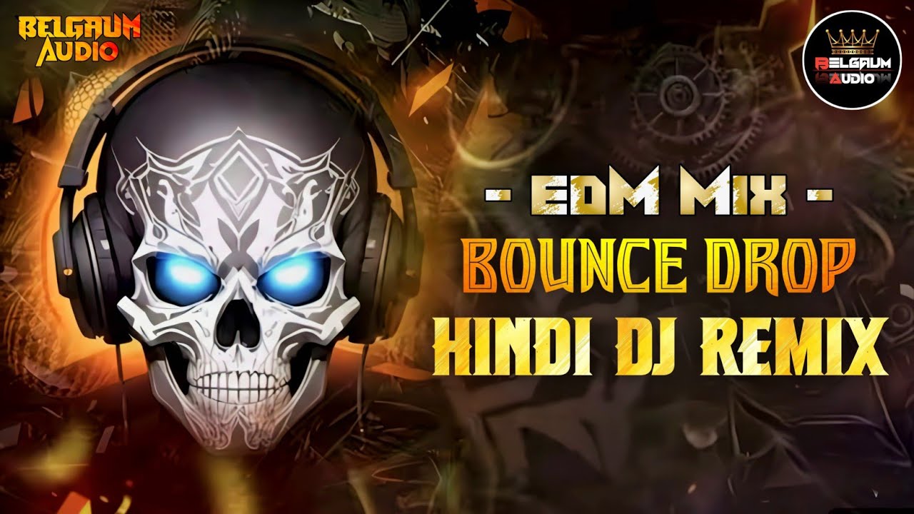 😈🔥BRAVO TRACK 173 | 💥EDM BOUNCE MIX | HINDI DJ SONGS | TOP HINDI DJ | TRENDING DJ SONGS 