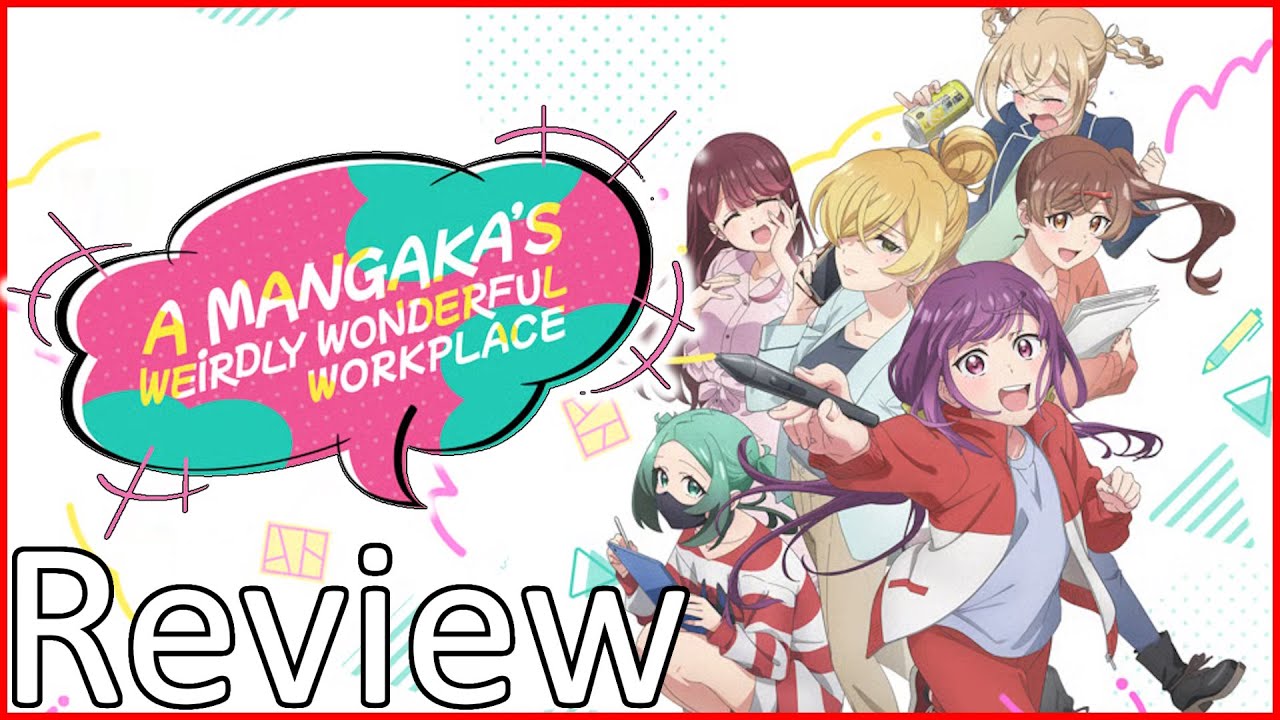 A Mangaka's Weirdly Wonderful Workplace (Egao no Taenai Shokuba desu) - Review