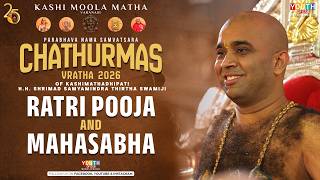 Ratri Pooja & Maha Sabha at Kashi MoolaMath,Varanasi, byHisHolinessShrimad SamyamindraTirthaSwamiji.