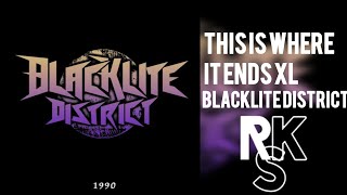 Famous Blacklite District - This Is Where It Ends XL (Unofficial Lyric Video) Profile