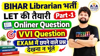 PART -1 II Onliner Question Notes Library Science Questions II BIHAR LIBRARIAN LET PREPARATION 