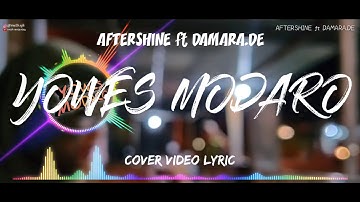 YOWES MODARO - AFTERSINE ft DAMARA.DE