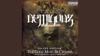 The Godz Must Be Crazy (feat. Celph Titled, One Two, L-Fudge, Spin 4th, Metropolis, Louis...