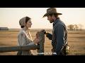 She Told Him She Was Not Suited for Ranch Life and the cowboy Said You Are Suited for This Life