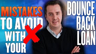 Mistakes to Avoid With Your Bounce Back Loan