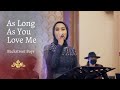 As Long As You Love Me ~ Live Cover